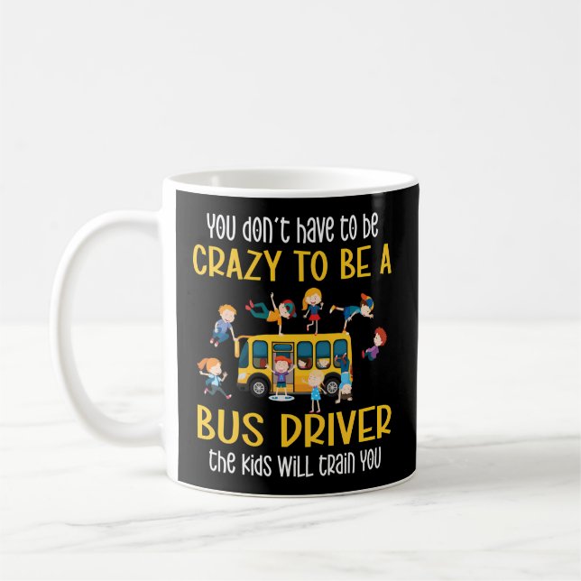 Mug Crazy School Bus Driver School Bus Driving (Gauche)