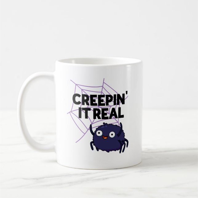 Mug Creepin It Real Funny Halloween Spider Pun (Gauche)
