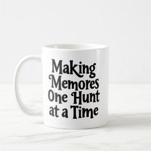 Mug Créer des souvenirs une chasse à la fois