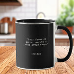 Mug Créez votre propre devis personnalisé<br><div class="desc">Créez votre propre tasse à café de devis personnalisée. Caractéristiques minimaliste personnalisable typographie de machine à écrire.</div>