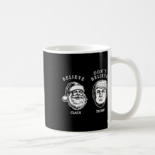Mug Croire au Père Noël – Pas en Trump