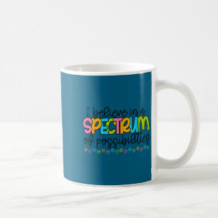 Mug Croire en un éventail de possibilités autisme