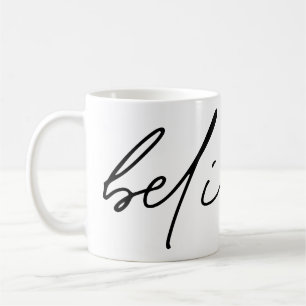 Mug Croire la typographie manuscrite de script