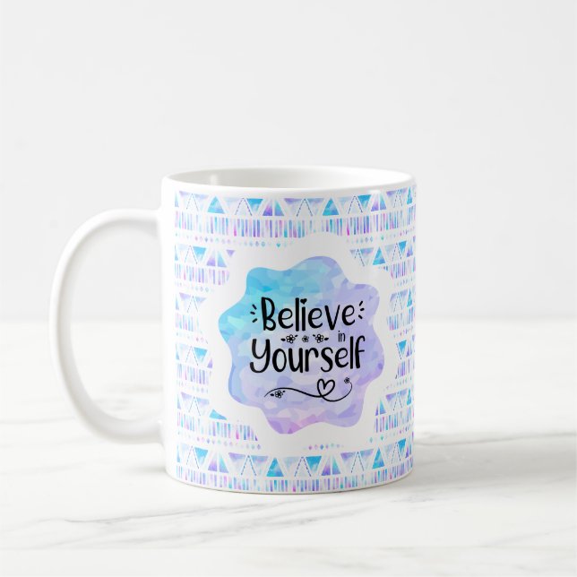 Mug Crois en toi-même (Gauche)