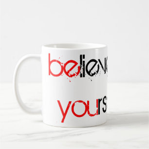Mug Crois en toi-même