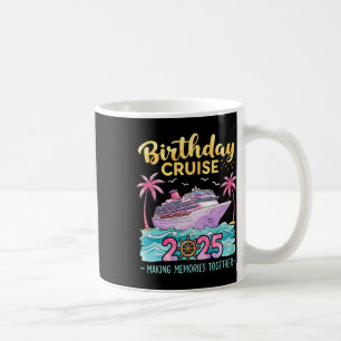 Mug Croisière d'anniversaire 2025 Créer des souvenirs