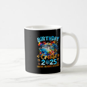Mug Croisière d'anniversaire 2025 Créer des souvenirs