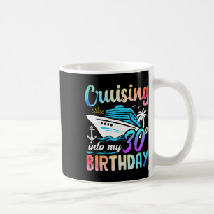 Mug Croisière Dans Mon 30e Anniversaire 30 Anniversair