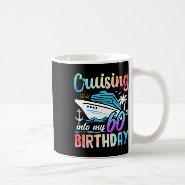 Mug Croisière Dans Mon 60e Anniversaire 60 Anniversair (Droite)
