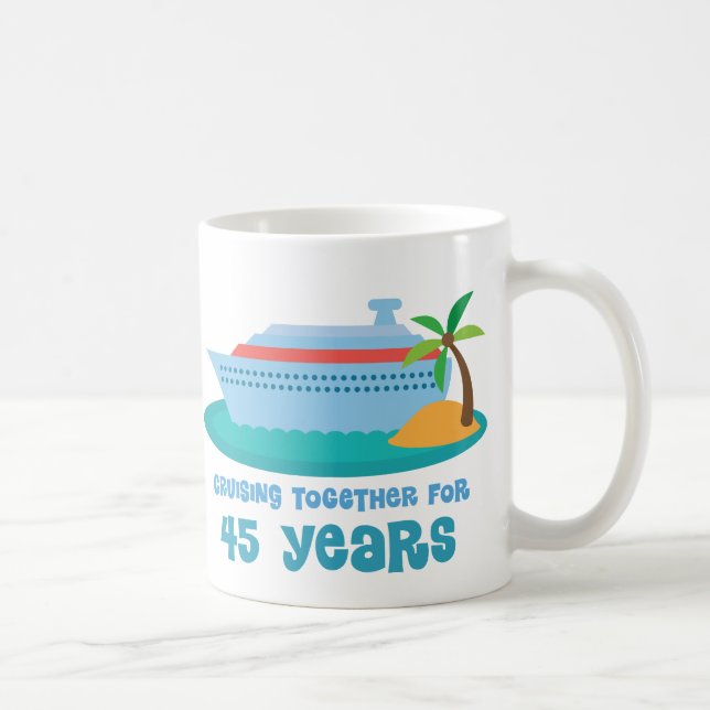 Mug Croisière ensemble pendant 45 années de cadeau (Droite)