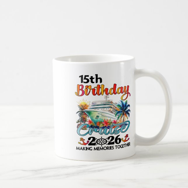 Mug Croisière pour 15e anniversaire 2026 Vacances en c (Droite)
