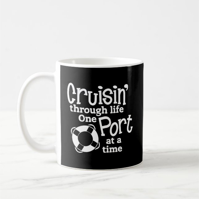 Mug Croisière Sur La Vie Un Port À La Fois Croisière (Gauche)