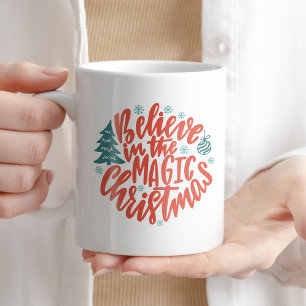 Mug Croyez en la magique Thé de Noël Typo