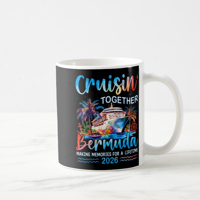 Mug Cruisin' Together Bermuda 2026 Family Vacation Cru (Droite)