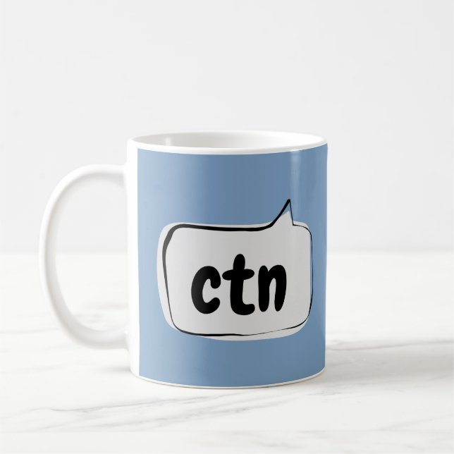 Mug ctn Speech Bubble - Impossible de parler maintenan (Gauche)