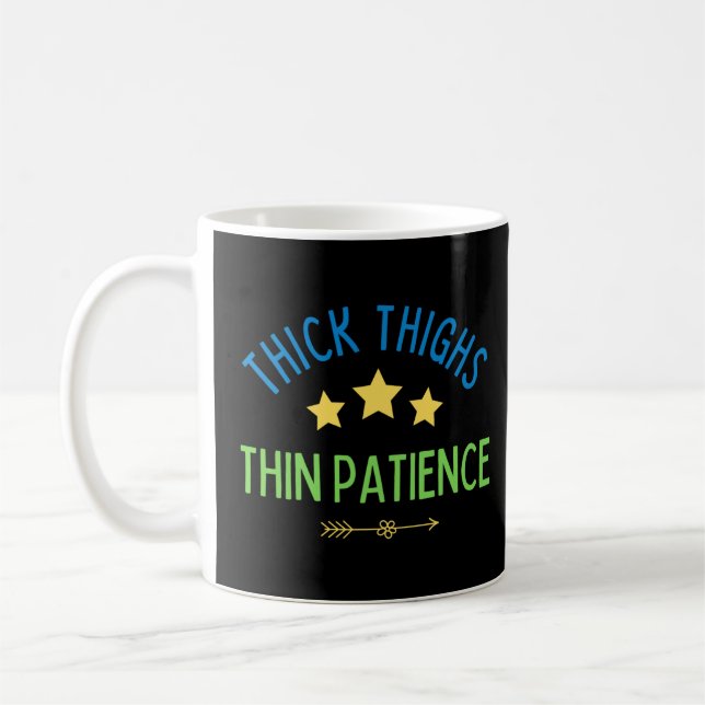 Mug Cuisses épaisses, Patience fine - Sasy & Confident (Gauche)
