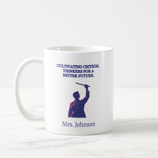 Mug Cultivating Critical Thinkers for a Better Future (Gauche)