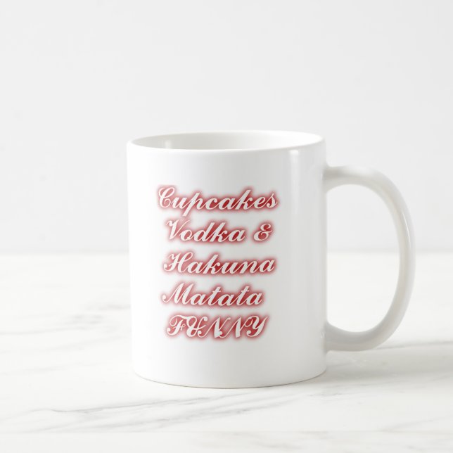 Mug Cupcakes Rouge Vodka Hakuna Matata FUNNY. (Droite)