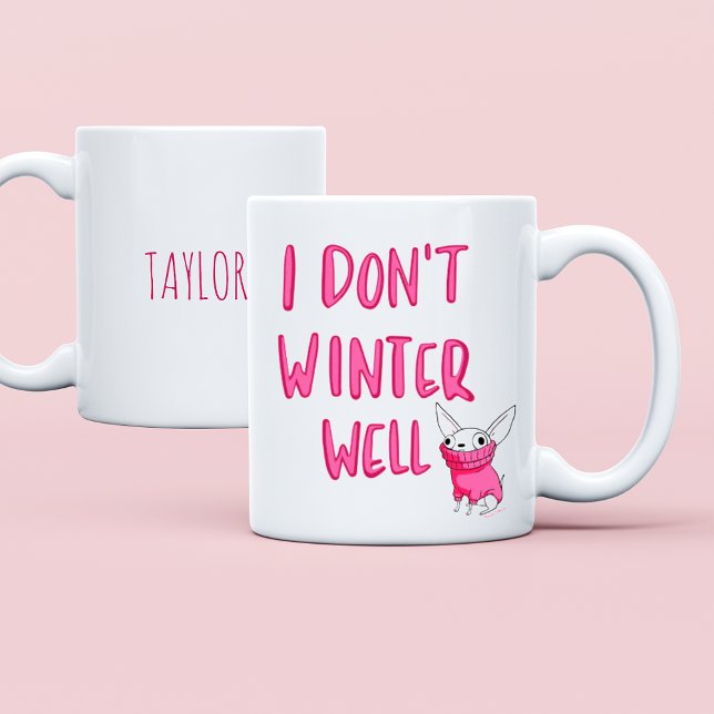 Mug Custom Funny Saying Modern Friend Winter Quote (Créateur téléchargé)