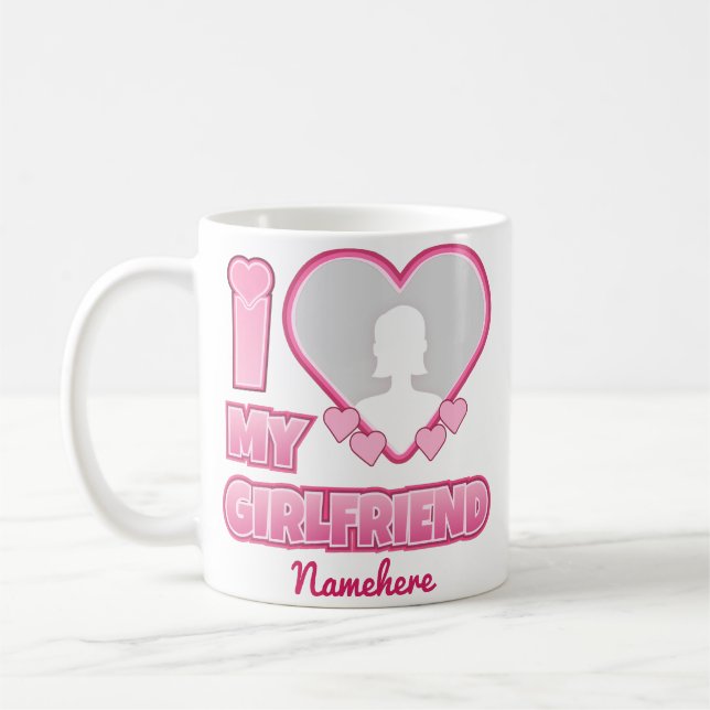 Mug Custom I Love My Girlfriend - Ajouter photo et nom (Gauche)