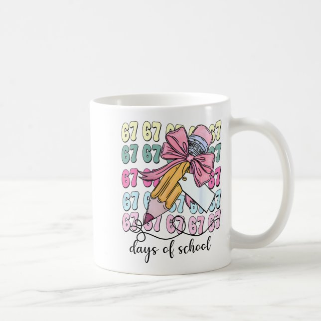 Mug Cute 67 Days Smarter 67 Days Of School Coquette Bo (Droite)