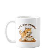 Cute Coffee Mug: "Coffee Taster in Training" Cat
