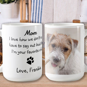Mug Cute Dog Mom - Dog Photo Humour - Funny Dog Mom