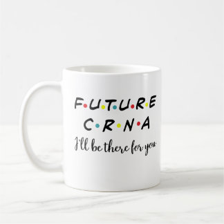 Mug Cute Future CRNA, Infirmière anesthésiste