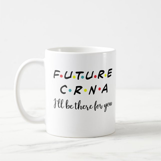 Mug Cute Future CRNA, Infirmière anesthésiste (Gauche)