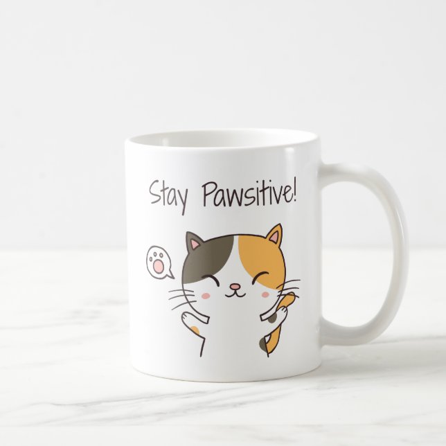 Mug Cute Kitty Chat Reste Pawsitive Pun (Droite)