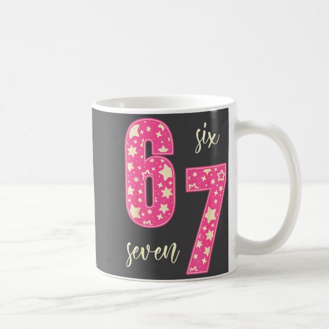 Mug Cute Nk 67 Meme Six Seven Funny Women Girls  (Droite)