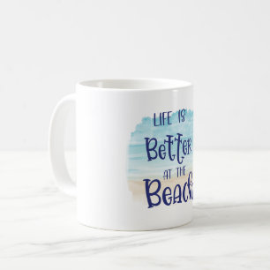 Mug Cute Pastel Life is Better at the Beach