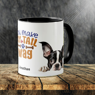 Mug Cute Peeking Boston Terrier Vous Faites Mon Wag De