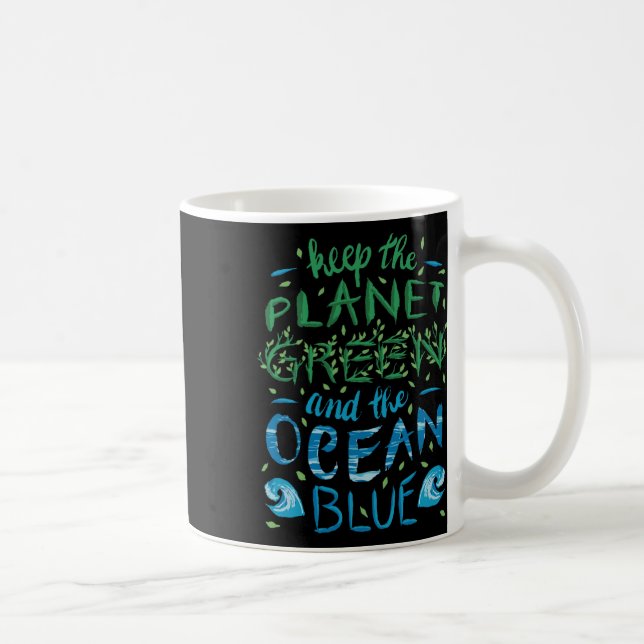 Mug Cute Save Planet Ecology Eco Bleu Océan Vert (Droite)