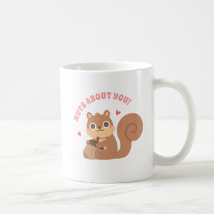 Mug Cute Squirrel Nuque À Propos De Toi Drôle Pun