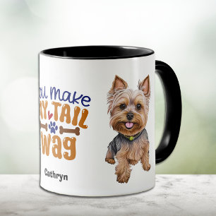 Mug Cute Yorkshire Terrier Vous Faites Mon Wag De Queu