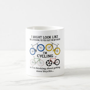 Mug Cyclisme Je pourrais avoir l'air de vous écouter