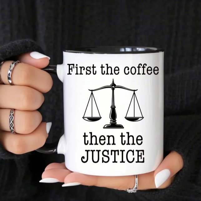 Mug D'abord le café puis la justice drôle avocat (Créateur téléchargé)
