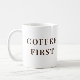 Mug D'abord le café, tout le reste plus tard – amateur