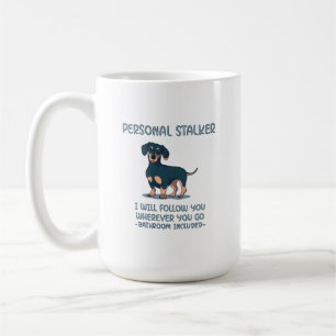 Mug Dachshund Personal Stalker