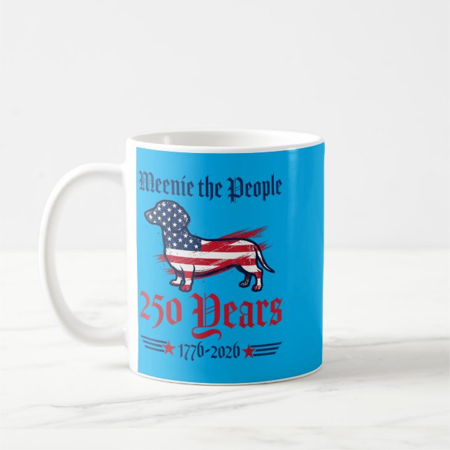 Mug Dachshund Weenie Le Peuple 250 Ans 1776 États-Unis (Gauche)