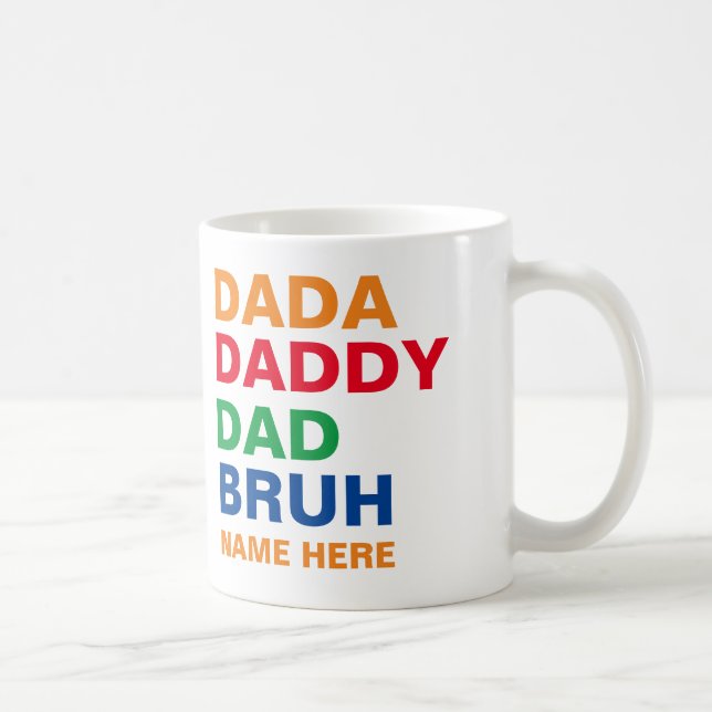 MUG DADA DADDY DAD BRUH (Droite)