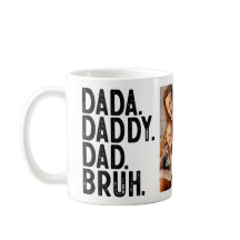 DADA DADDY DAD BRUH FÊTE DES PÈRES PHOTO personnal