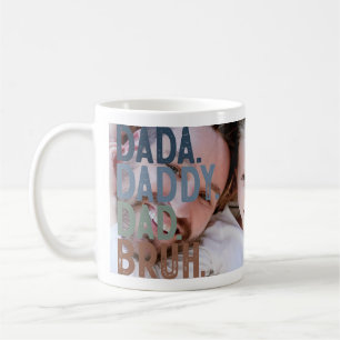 MUG DADA DADDY DAD BRUH GRANDE FÊTE DES PÈRES PHOTO