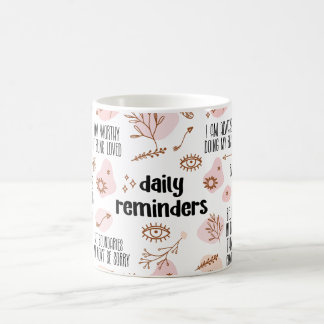 Mug Daily Reminders Affirmation