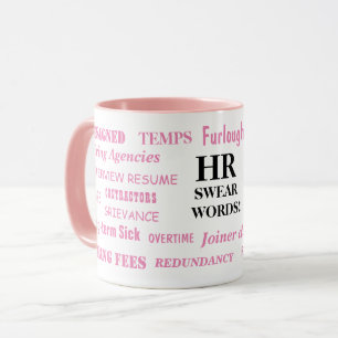 Mug Dames HR Sweet Words Ressources humaines Drôle