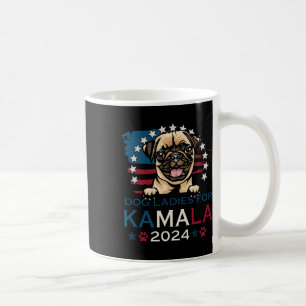 Mug Dames Pour Kamala Harris 2024 Carlin Dog America