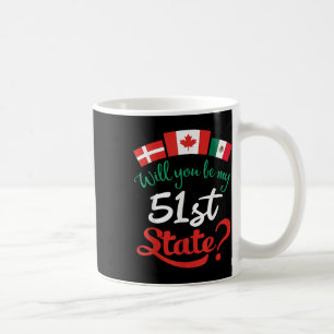 Mug Danemark Canada Mexique Drapeaux Serez-vous ma 51e