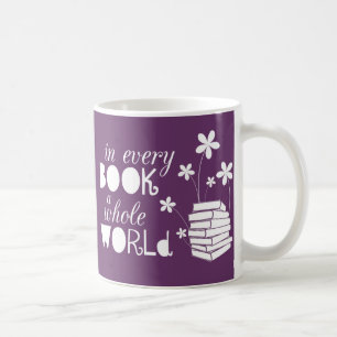 Mug Dans chaque livre un monde entier