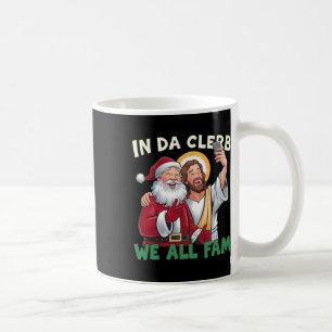 Mug Dans Da Clerb nous sommes tous fous de Santa-jésus